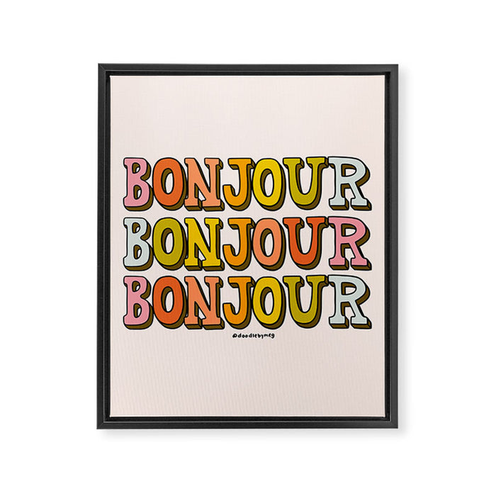 Bonjour Bonjour Bonjour Framed Canvas Print Gallery Image 1