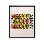 Bonjour Bonjour Bonjour Framed Canvas Print Gallery Image 8