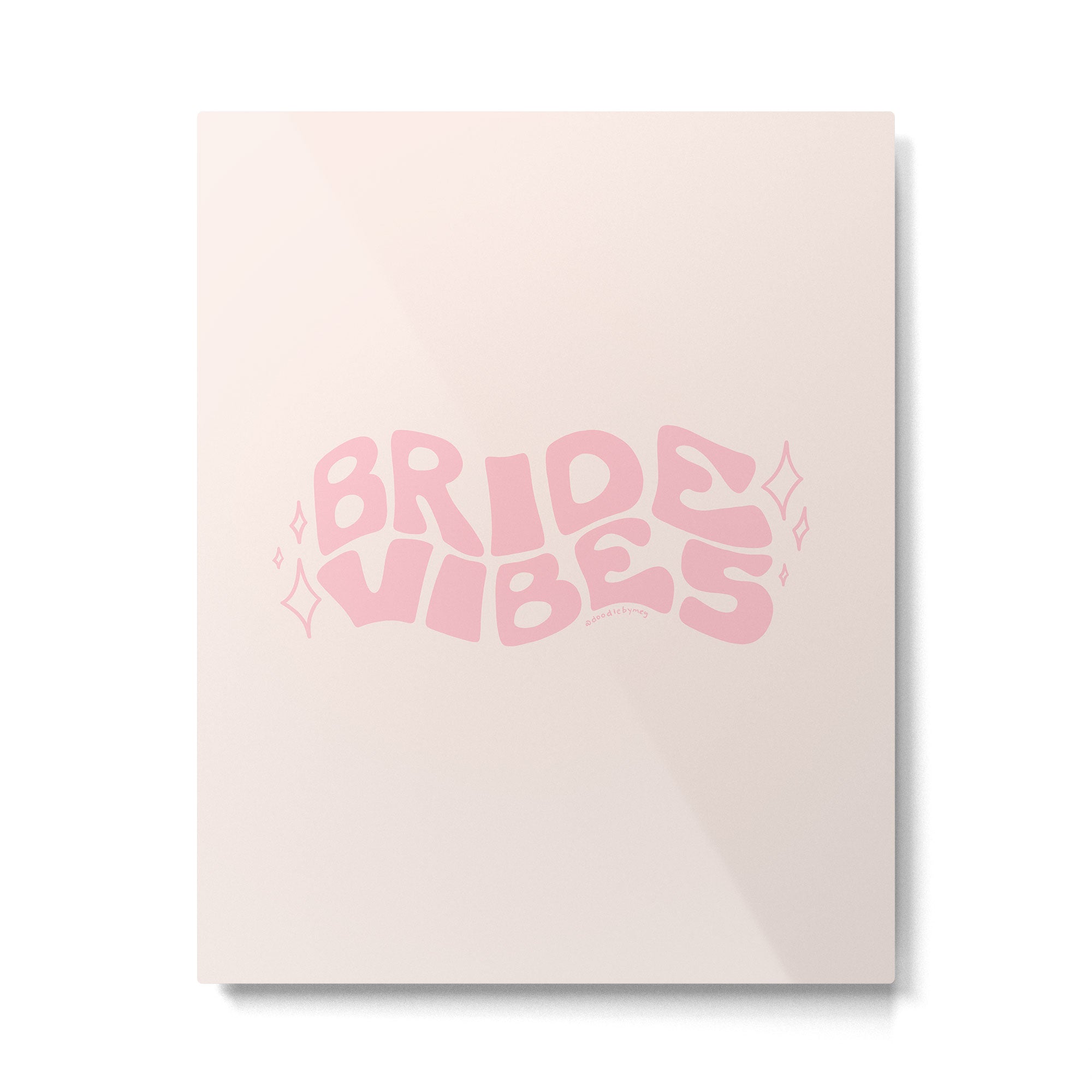 Bride Vibes in Pink Metal Print Gallery Image 6
