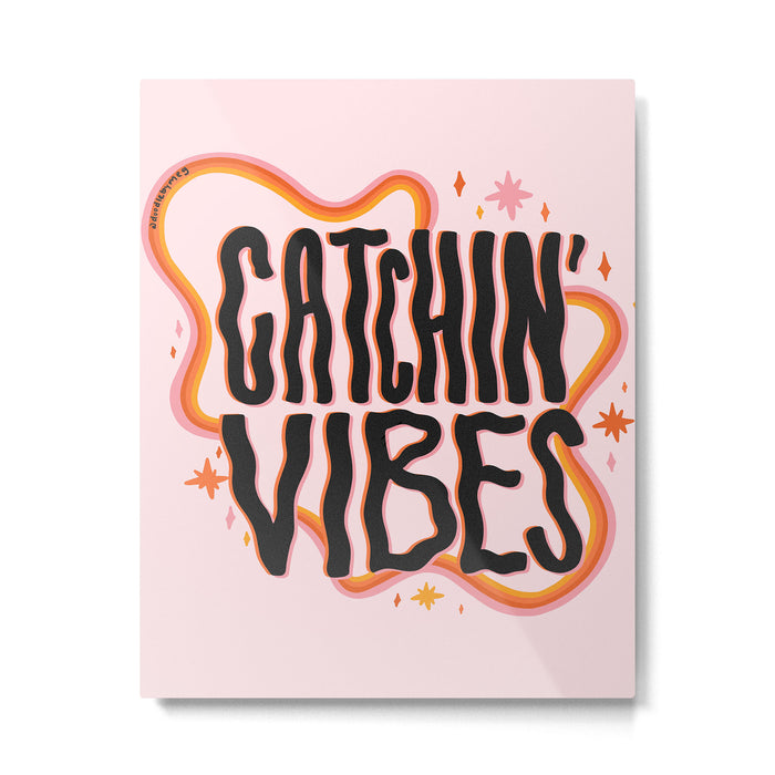 Catchin' Vibes Metal Print Gallery Image 1