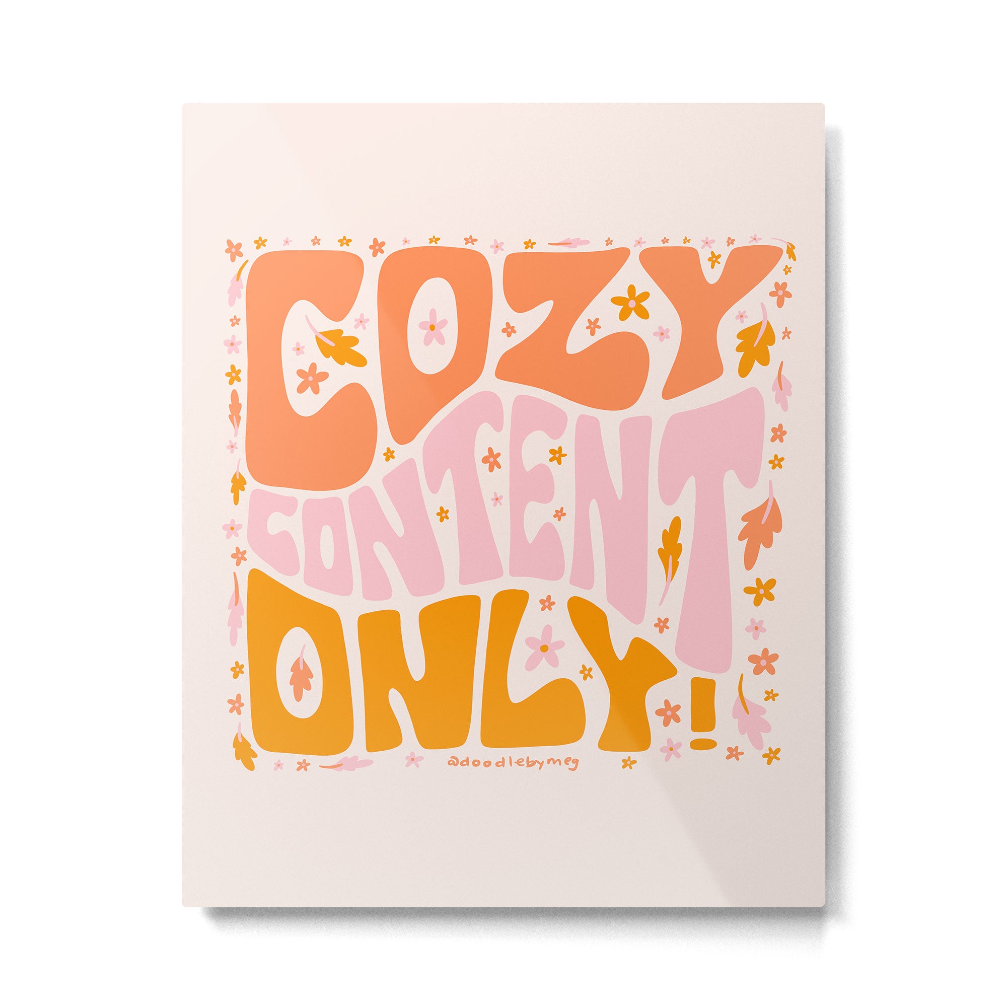 Cozy Content Only Metal Print Gallery Image 6
