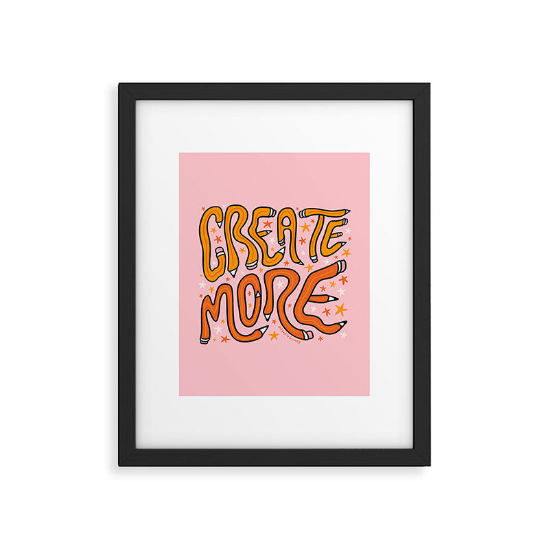 Create More Framed Art Print Gallery Image 6