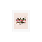 Definitely My First Rodeo Art Print Gallery Image 1