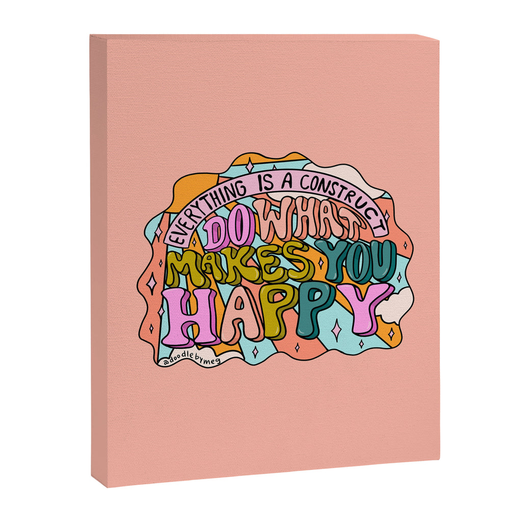 Do What Makes You Happy Canvas Print Gallery Image 8