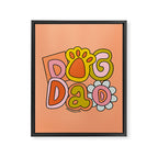 Dog Dad Framed Canvas Print Gallery Image 8