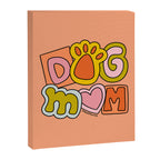 Dog Mom Canvas Print Gallery Image 8