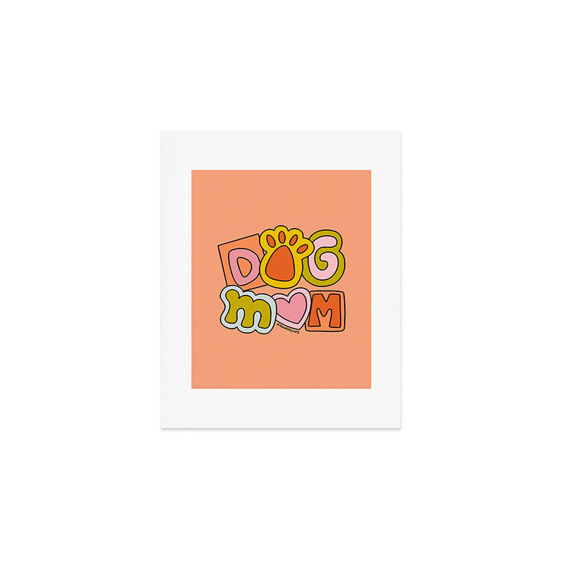 Dog Mom Art Print Gallery Image 1