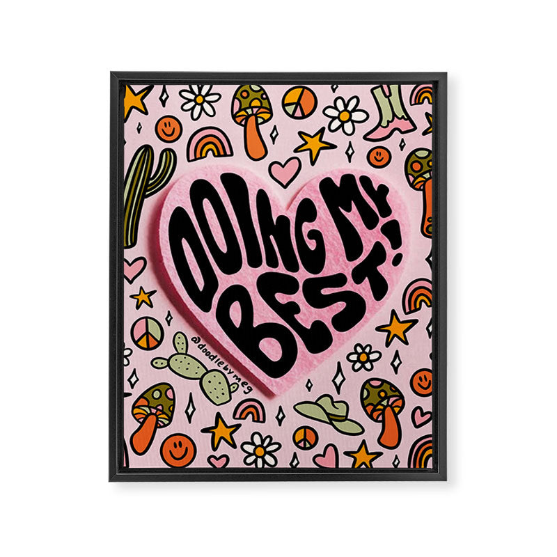Doing My Best Framed Canvas Print Gallery Image 8