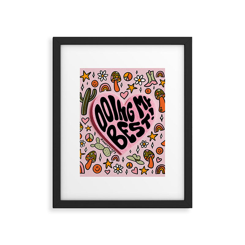 Doing My Best Framed Art Print Gallery Image 6