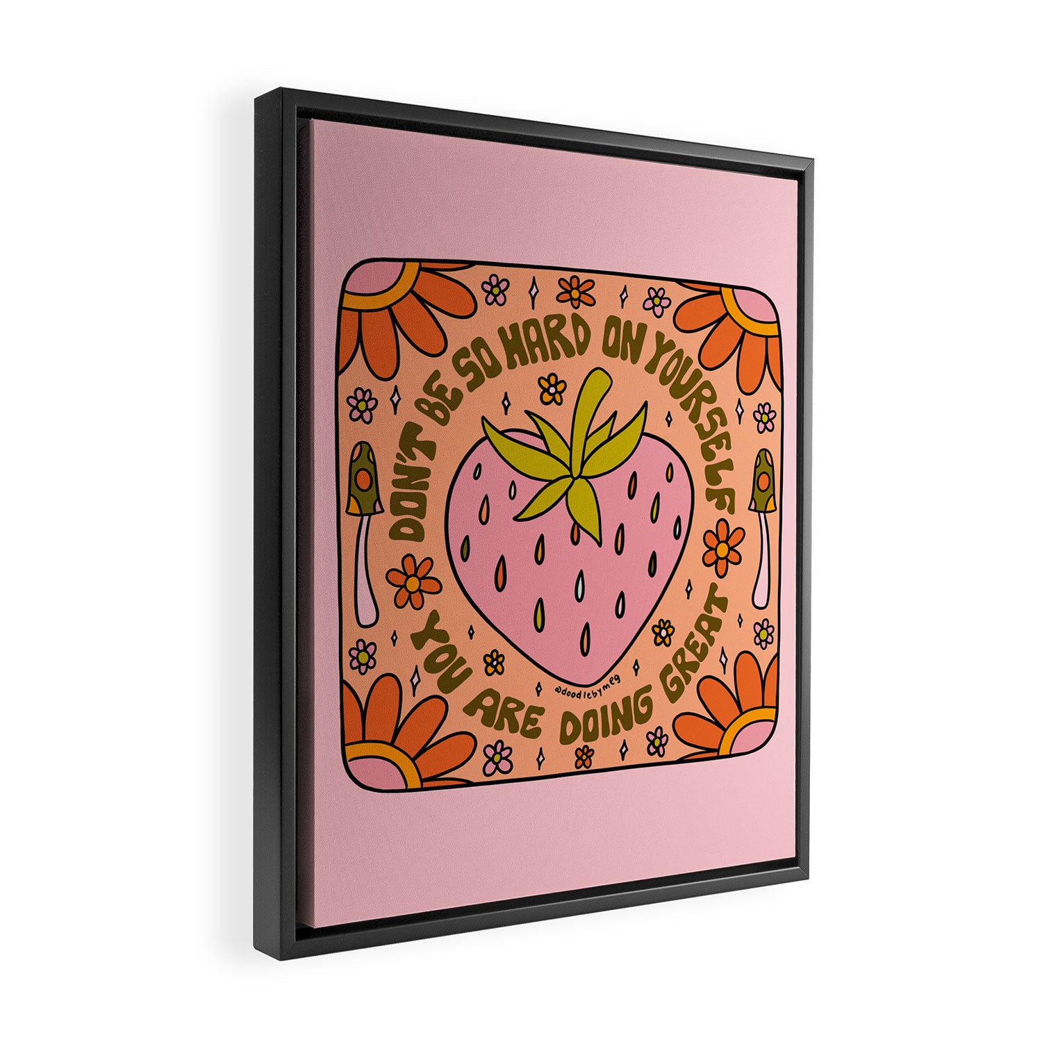 Don't Be So Hard on Yourself Framed Canvas Print Gallery Image 2