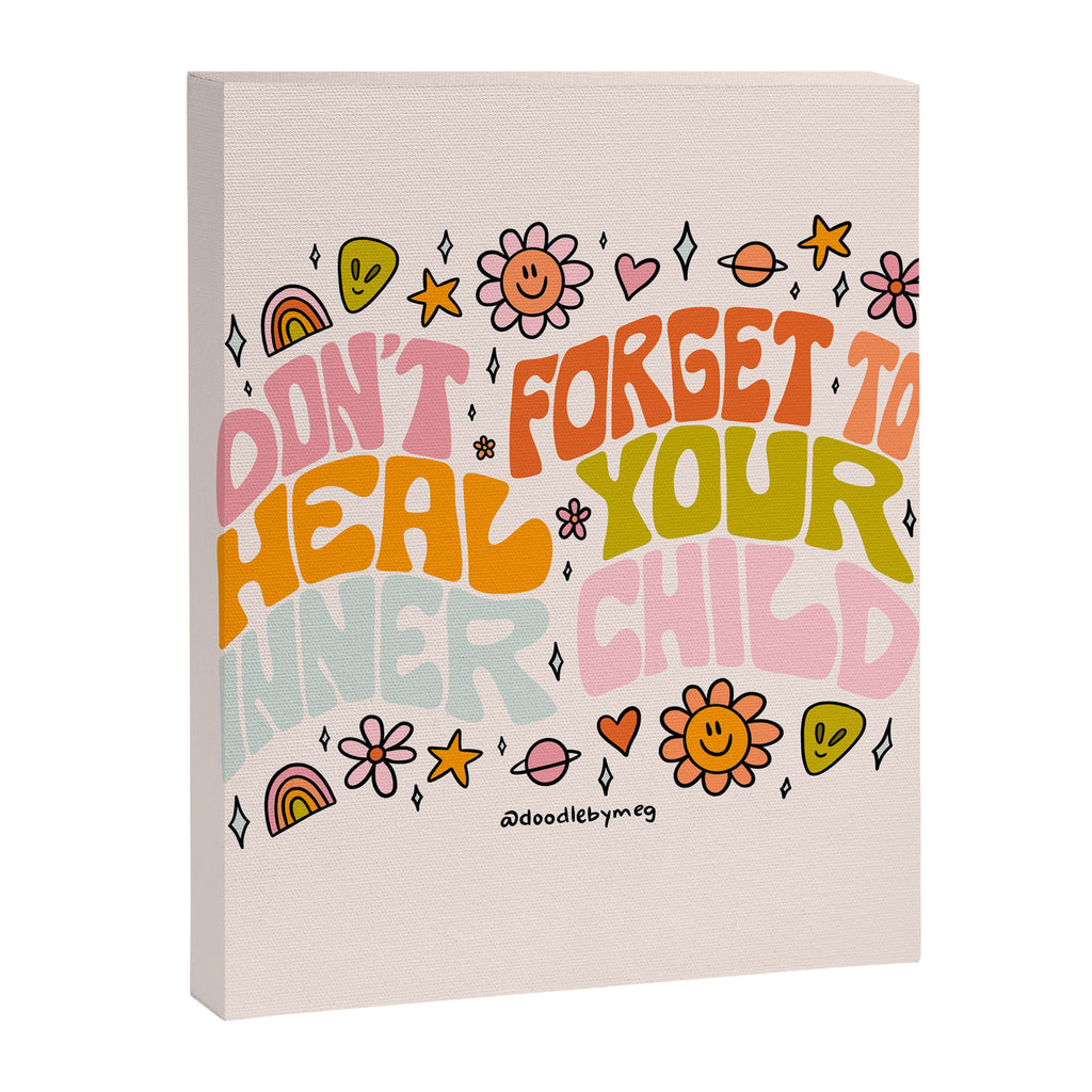 Don't Forget to Heal Your Inner Child Canvas Print Gallery Image 8