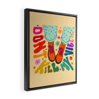 Don't Kill My Vibe Framed Canvas Print Gallery Image 2