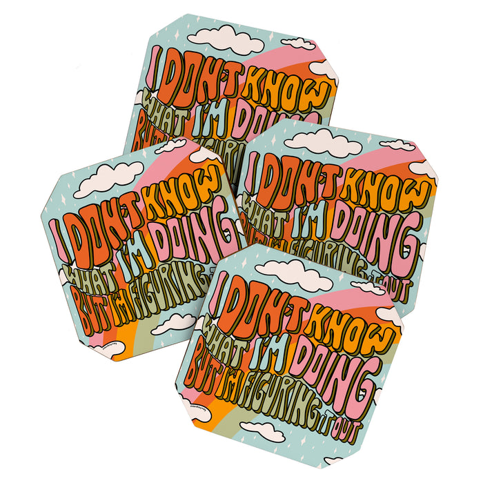 Don't Know What I'm Doing Coaster Gallery Image 1