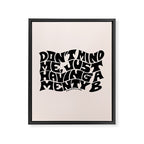 Don't Mind Me in Black Framed Canvas Print Gallery Image 8