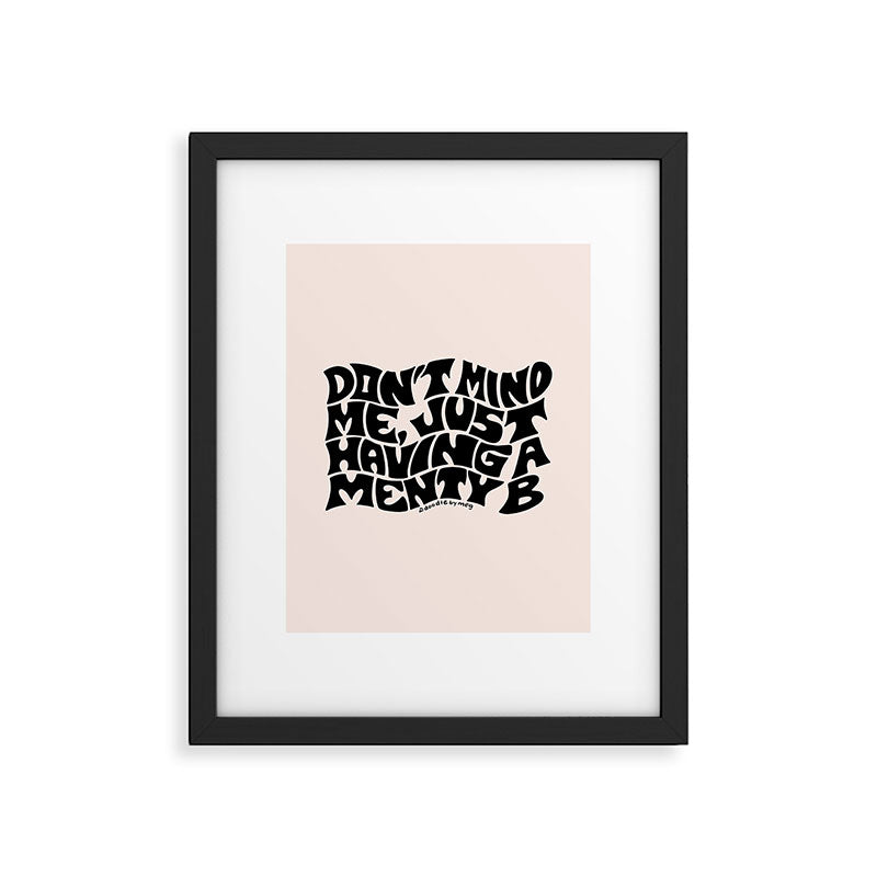 Don't Mind Me in Black Framed Art Print Gallery Image 6