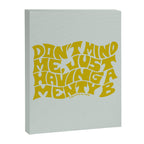 Don't Mind Me In Green Canvas Print Gallery Image 8