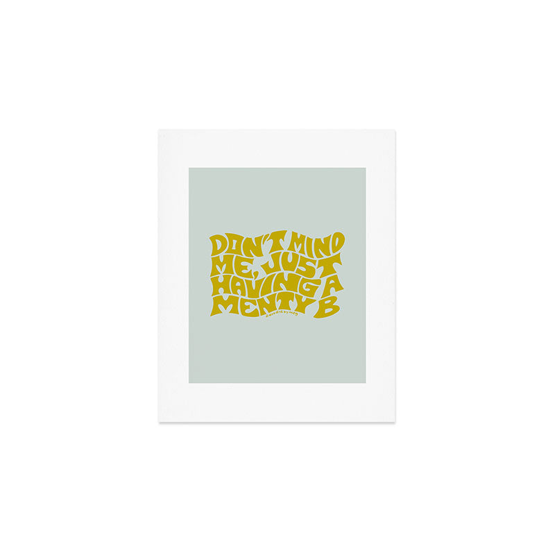 Don't Mind Me In Green Art Print Gallery Image 1