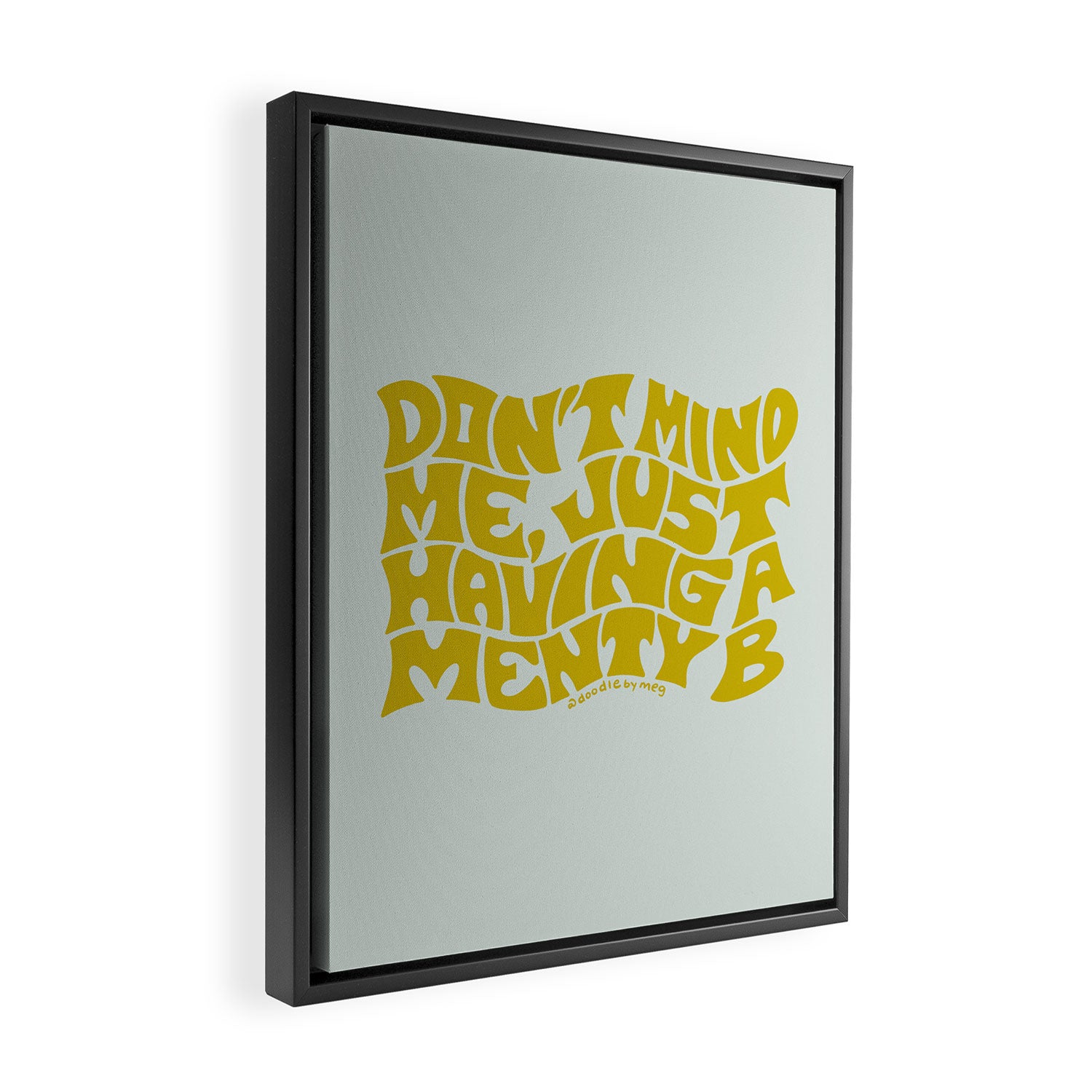 Don't Mind Me In Green Framed Canvas Print Gallery Image 2