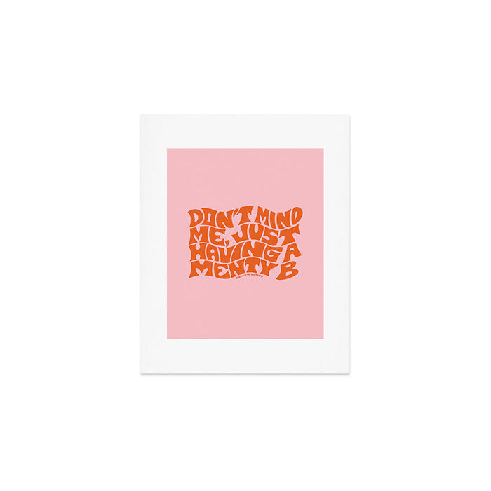 Don't Mind Me in Orange Art Print Gallery Image 1