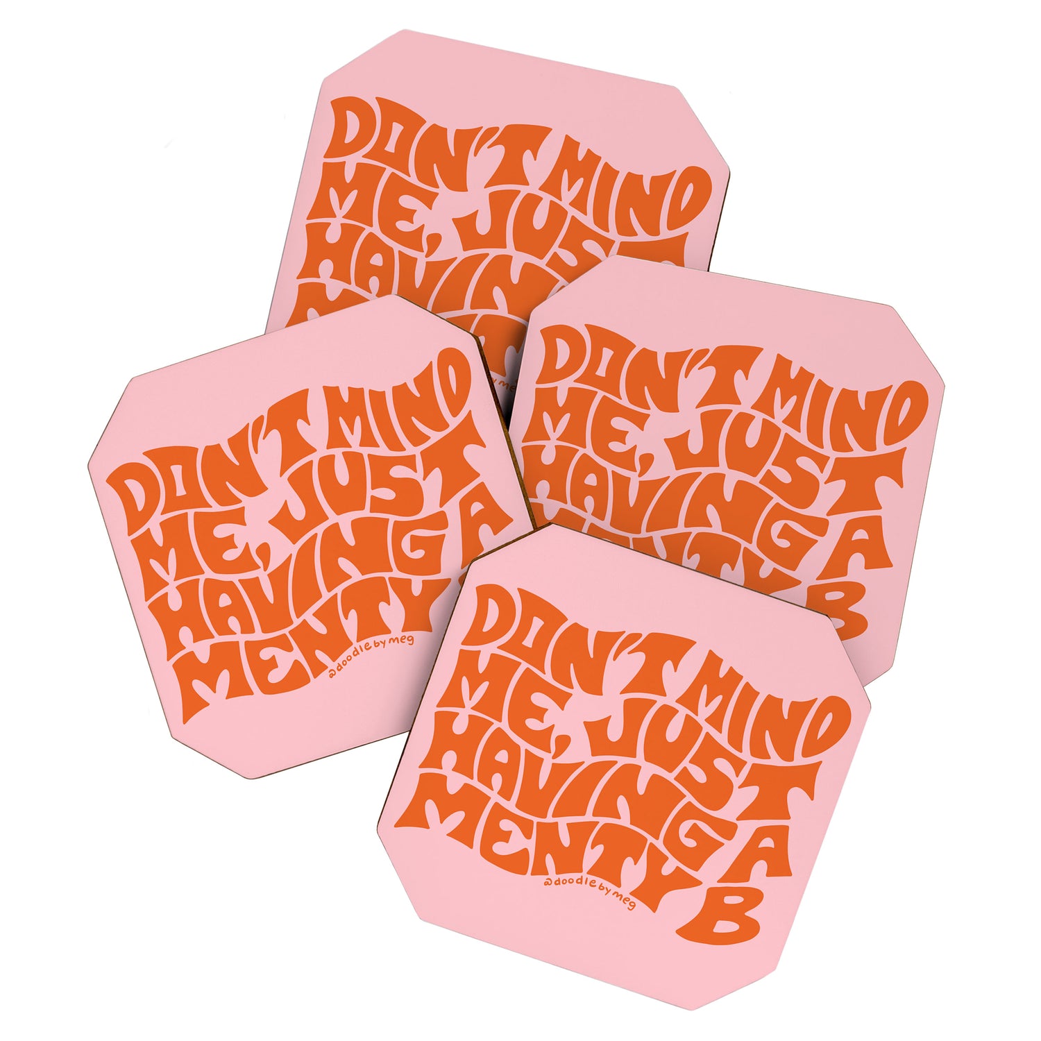 Don't Mind Me in Orange Coaster Gallery Image 1