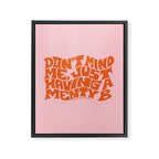 Don't Mind Me in Orange Framed Canvas Print Gallery Image 8