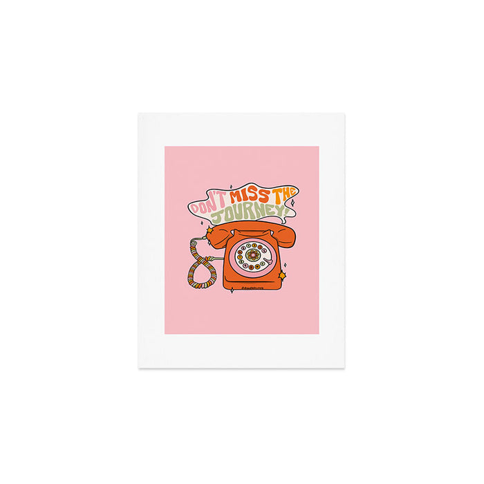 Don't Miss the Journey Art Print Gallery Image 1