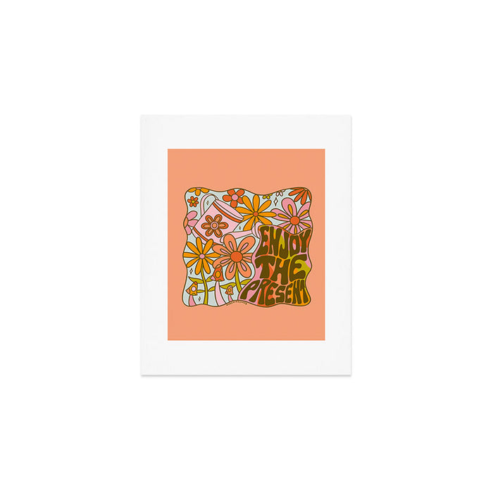 Enjoy the Present Art Print Gallery Image 1
