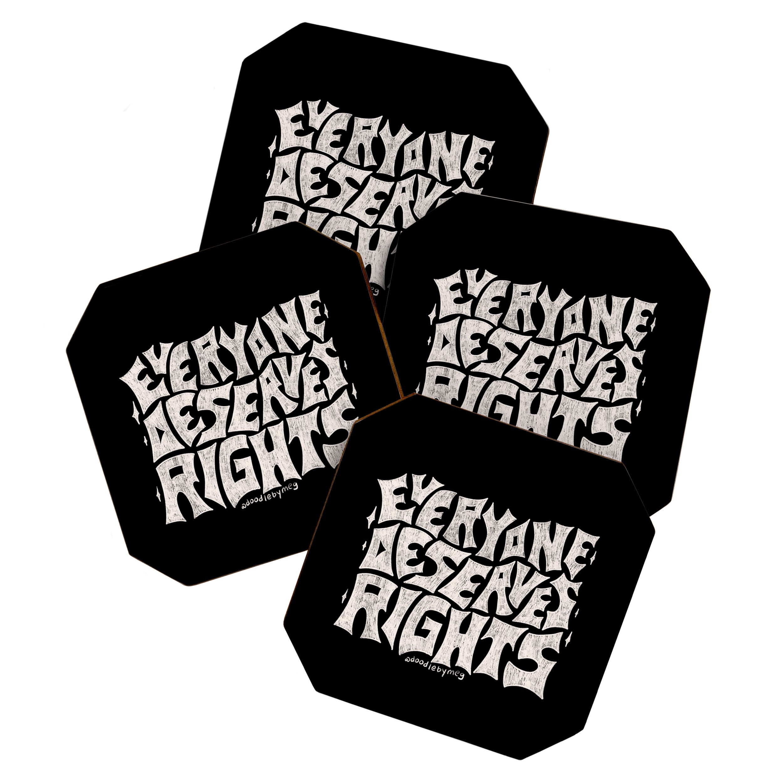 Everyone Deserves Rights Coaster Gallery Image 1