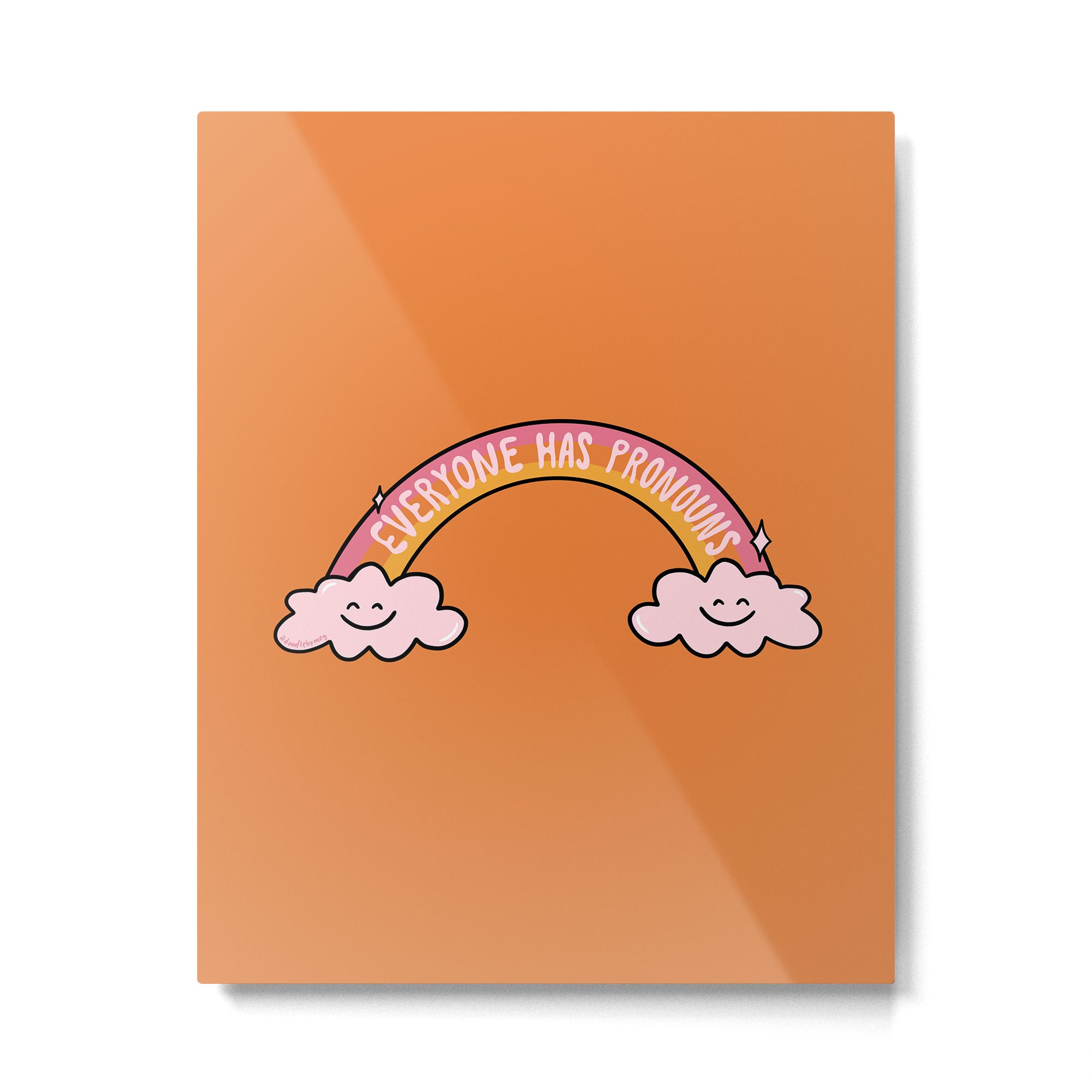 Everyone has Pronouns Metal Print Gallery Image 6