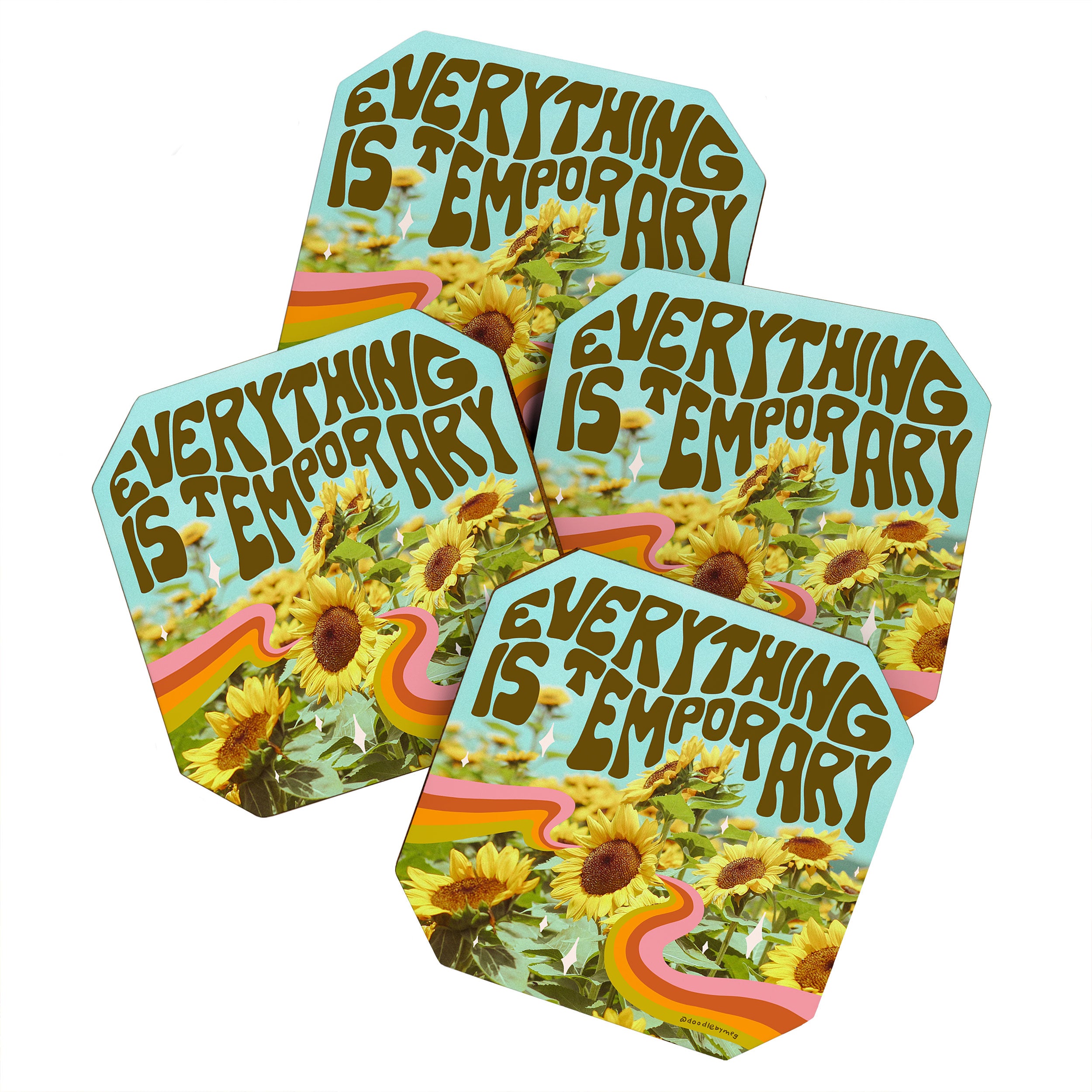 Everything is Temporary Coaster Gallery Image 1