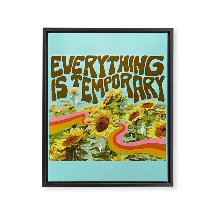 Everything is Temporary Framed Canvas Print Gallery Image 1