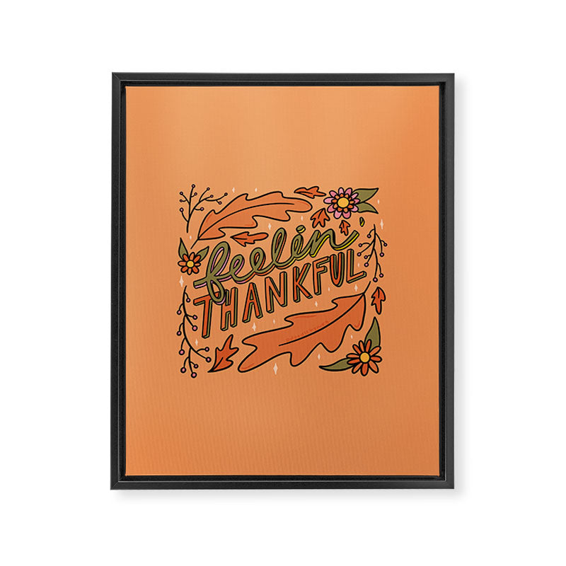 Feelin Thankful Framed Canvas Print Gallery Image 8