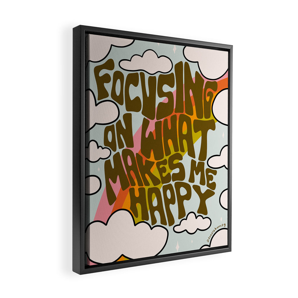 Focusing on What Makes Me Happy Framed Canvas Print Gallery Image 2