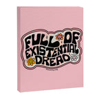 Full of Existential Dread Canvas Print Gallery Image 8