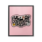 Full of Existential Dread Framed Canvas Print Gallery Image 8