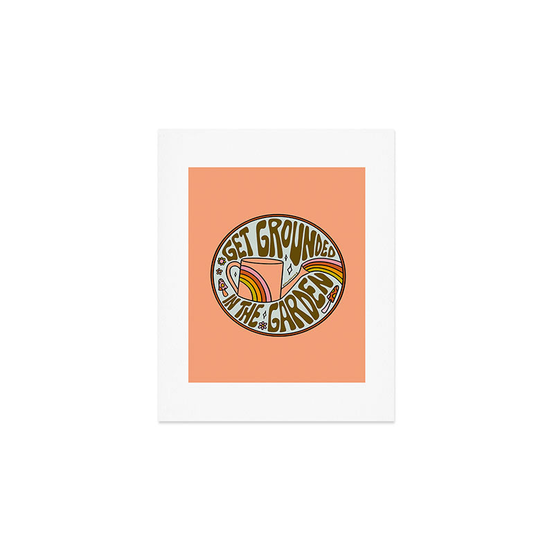 Get Grounded in the Garden Art Print Gallery Image 1