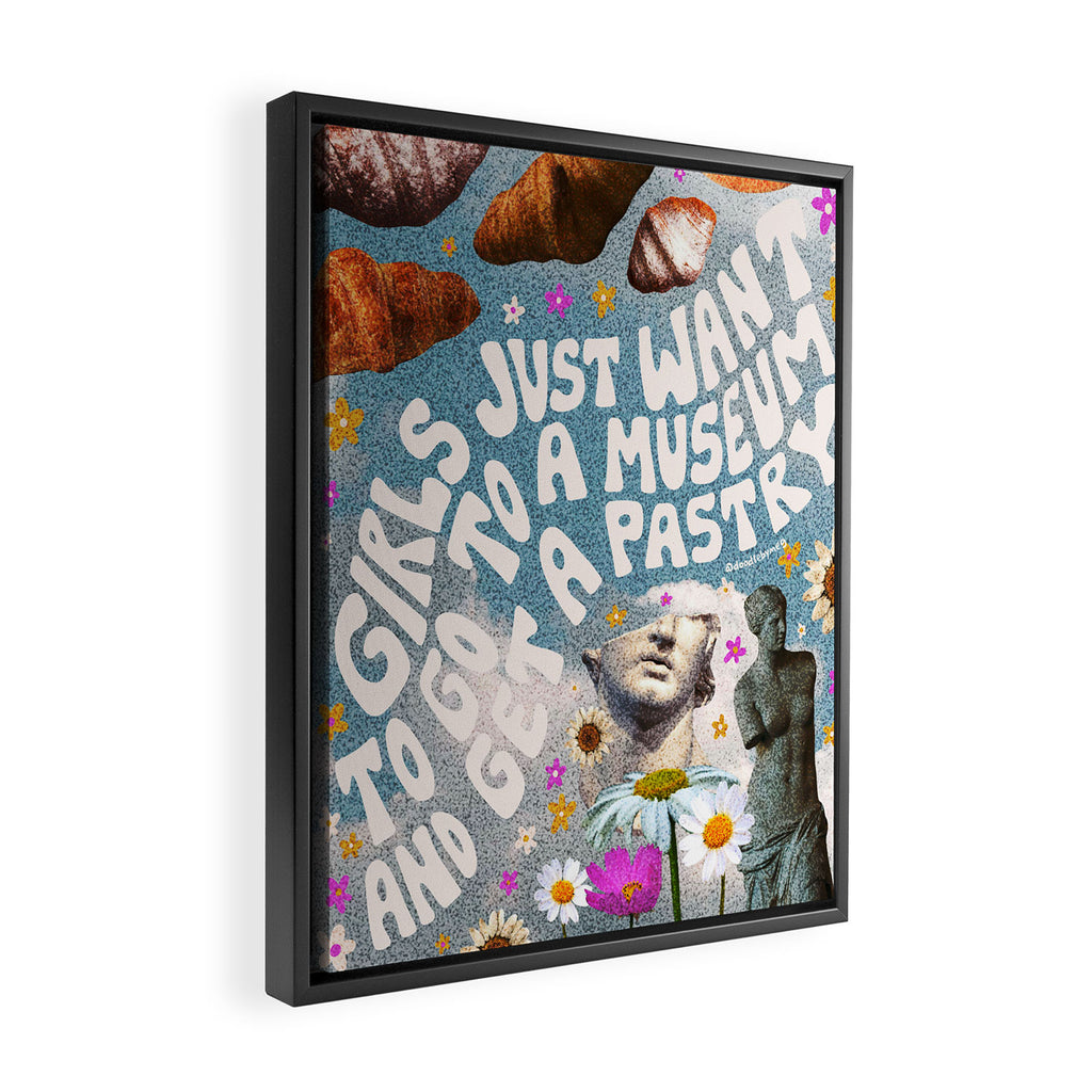 Girls Just Want to go to a Museum and Get a Pastry Framed Canvas Print Gallery Image 2