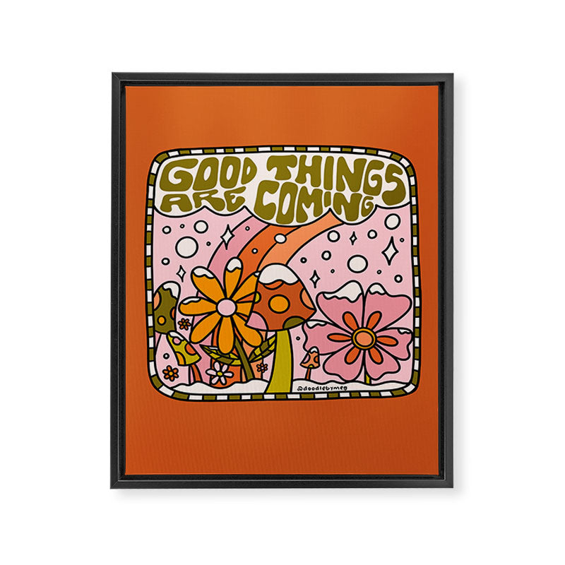 Good Things Are Coming Framed Canvas Print Gallery Image 8