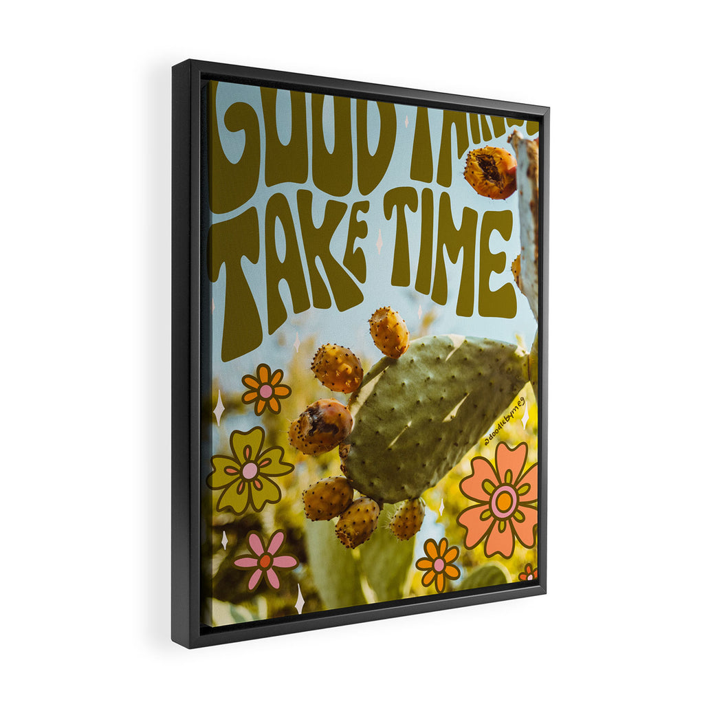 Good Things Take Time Framed Canvas Print Gallery Image 2