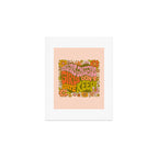 Gorgeous Gorgeous Girls Don't Gate Keep Art Print Gallery Image 1