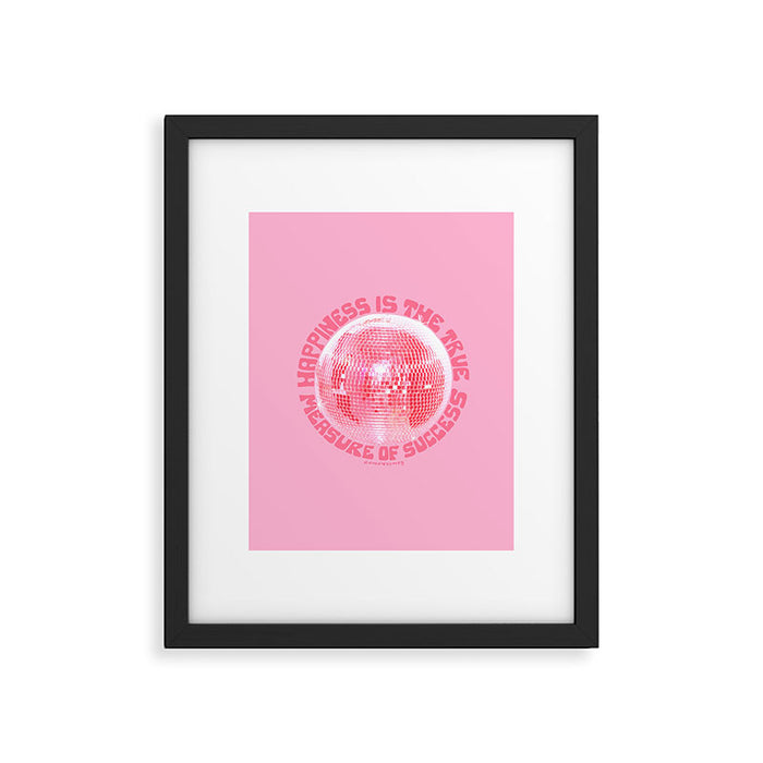 Happiness Is The True Measure of Success in Pink Framed Art Print Gallery Image 1