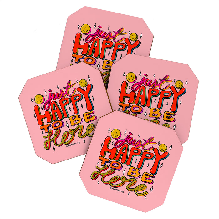 Happy To Be Here Coaster Gallery Image 1