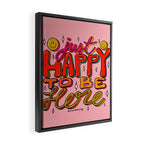 Happy To Be Here Framed Canvas Print Gallery Image 2