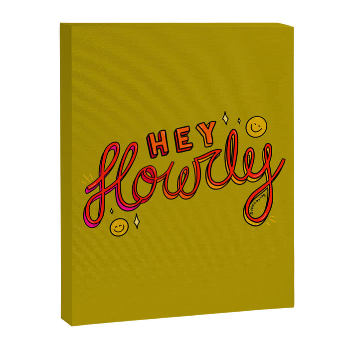 Hey Howdy Canvas Print Gallery Image 1
