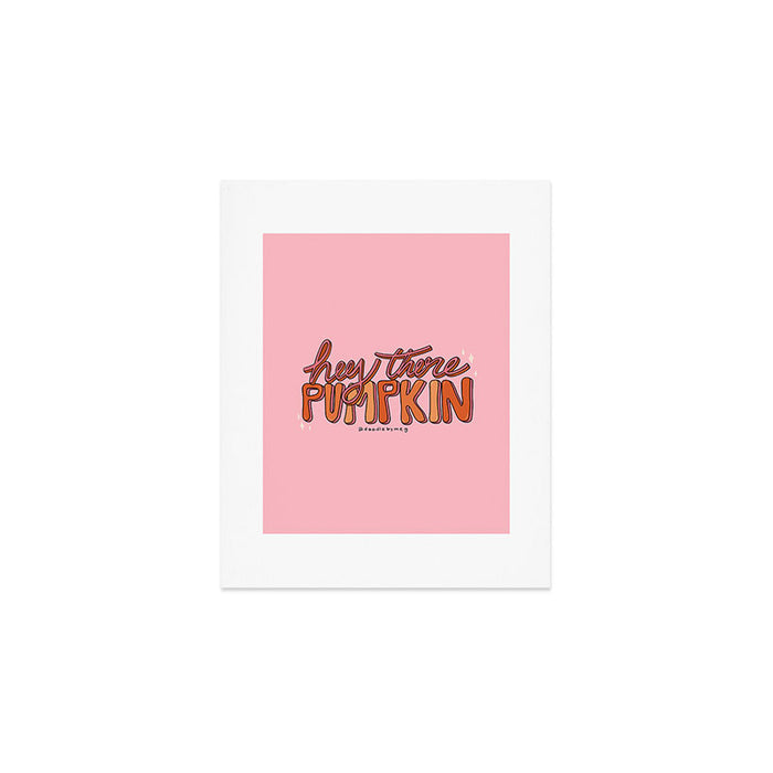 Hey There Pumpkin Art Print Gallery Image 1