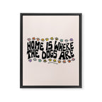 Home Is Where The Dogs Are Framed Canvas Print Gallery Image 8