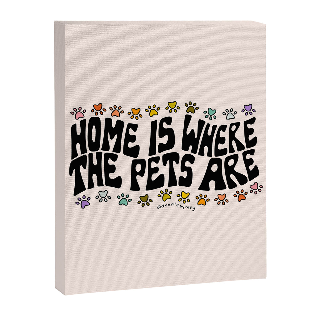 Home Is Where The Pets Are Canvas Print Gallery Image 8
