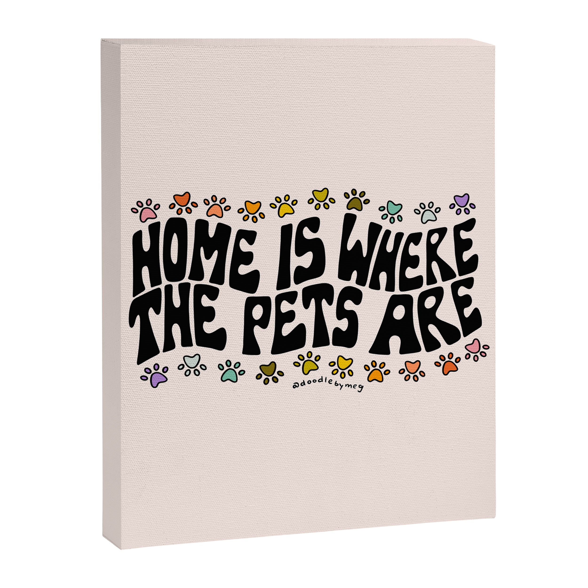 Home Is Where The Pets Are Canvas Print Gallery Image 8