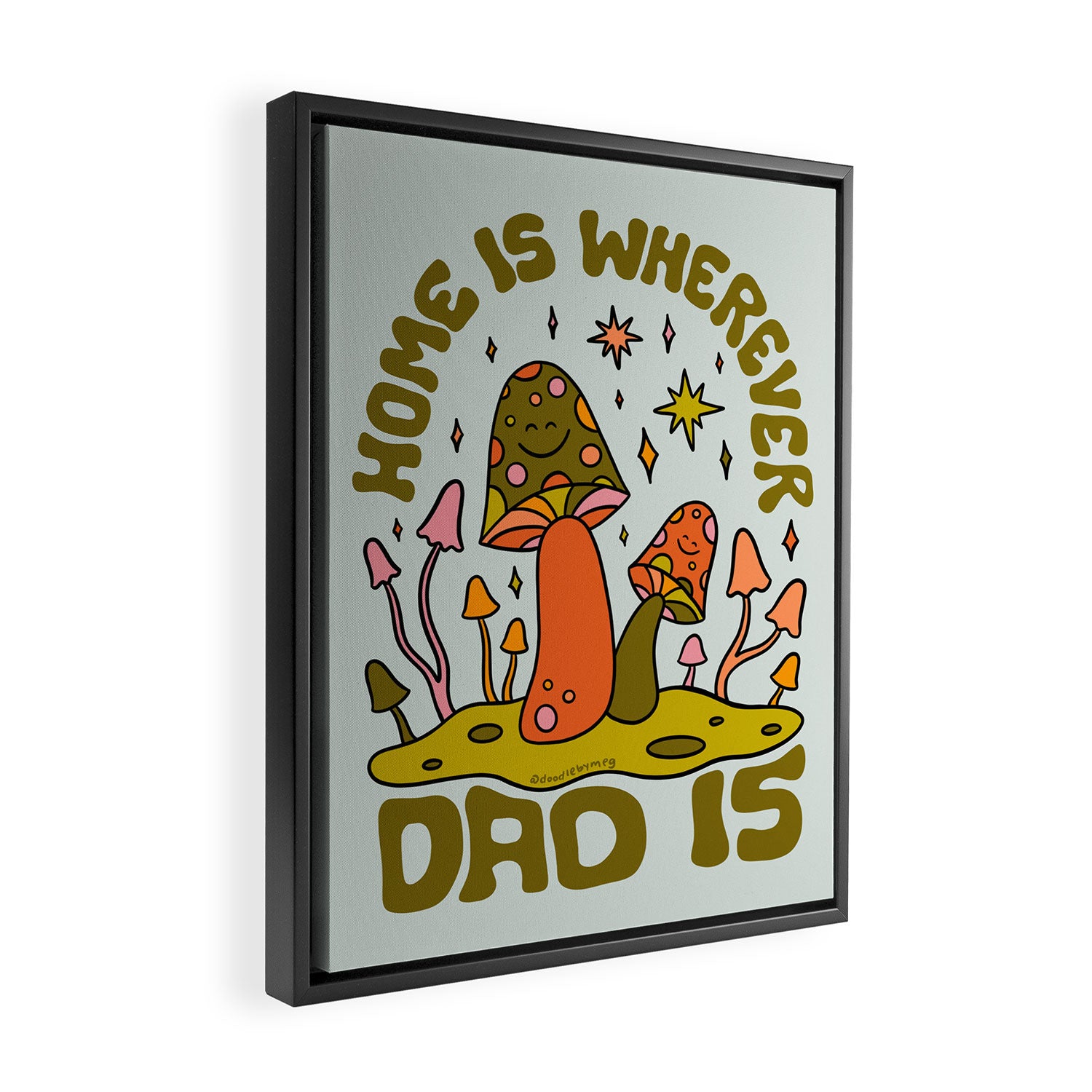 Home Is Wherever Dad Is Framed Canvas Print Gallery Image 2