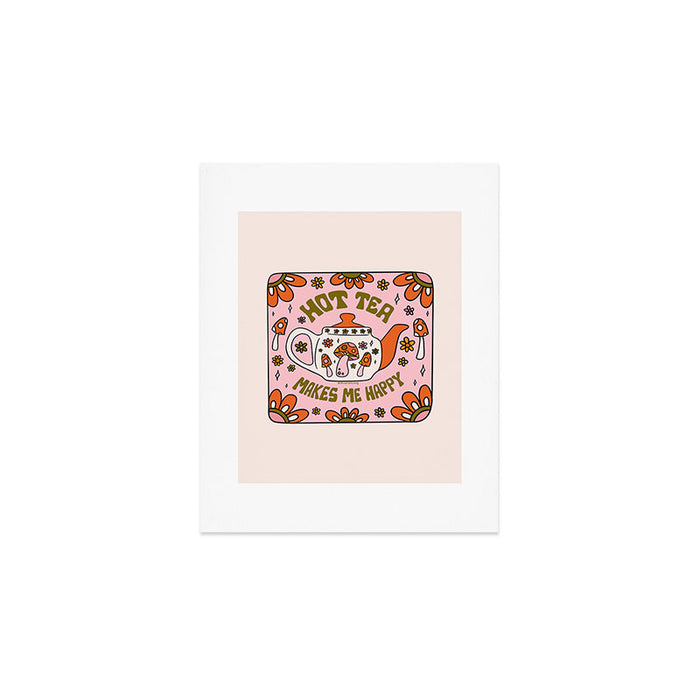 Hot Tea Makes Me Happy Art Print Gallery Image 1